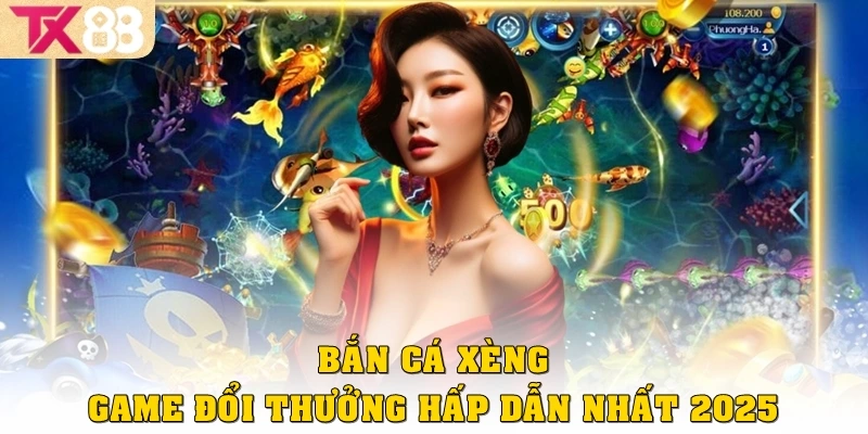 Bắn cá Xèng