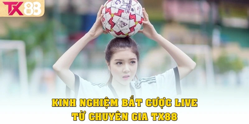 Kèo Rung TX88: Cuộc Chơi Tốc Độ Dành Cho Người Nhạy Bén 4 Kinh nghiệm bắt cược live từ chuyên gia TX88